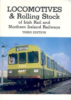 Locomotives & Rolling Stock of Irish Rail 
	and Northern Irish Railways